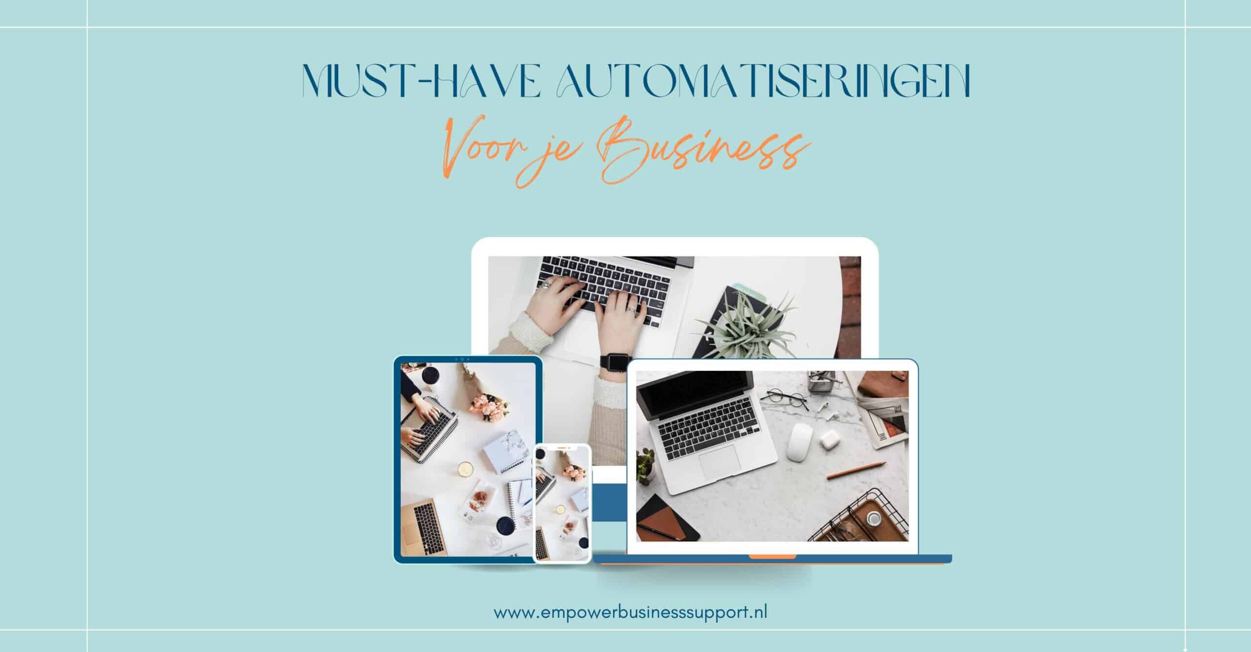 Must-have automatiseringen voor je business